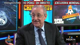 🚨 EXCLUSIVA MUNDIAL  FLORENTINO PÉREZ y la SUPERLIGA en El Chiringuito [upl. by Refotsirhc]