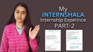 My Internshala Internship Experience Part2  Why you should apply for Internship on internshala [upl. by Moir]