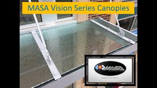 MASA Vision Series Glass and Polycarbonate Canopies [upl. by Reemas]