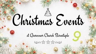 Christmas events at Grosvenor Church Barnstaple 2025 [upl. by Tonnie]