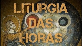 Liturgia das Horas  Completas segundafeira [upl. by Libove]