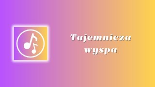 Wirtualna Muzyka  Tajemnicza wyspa [upl. by Landrum]