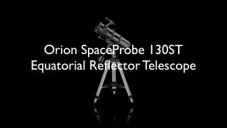 Timelapse Orion SpaceProbe 130ST EQ Build [upl. by Lepp]