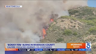 Bonny Fire burns hundreds of acres in Riverside County [upl. by Stiegler]