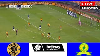 🔴LIVE  Kaizer Chiefs vs Mamelodi Sundowns  Todays Live BETWAY Premiership 2024  Live Streaming [upl. by Naitsirt]