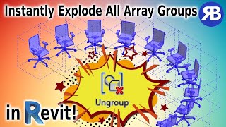 Revit Snippet Instantly Explode All Array Groups [upl. by Sewoll314]