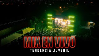 🔥 Mix en VIVO TENDENCIA JUVENIL 2025  QUILLACOLLO [upl. by Henn]