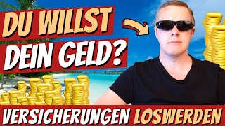 VERSICHERUNGSMAKLER LOSWERDEN  so gehts Gefährliches Kleingedruckte und unnötige Versicherungen 💸 [upl. by Nissa144]