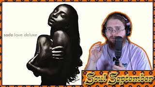 Sade  Love Deluxe ALBUM REACTION │SOUL SEPTEMBER [upl. by Asille]