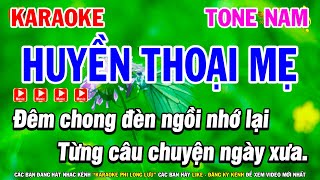 Karaoke Huyền Thoại Mẹ Tone Nam Beat Mới Dễ Hát  Karaoke Phi Long [upl. by Dloreg]