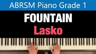 FOUNTAIN  Agnieszka Lasko  ABRSM Piano Grade 1 2025 amp 2026 B9 [upl. by Shimberg992]