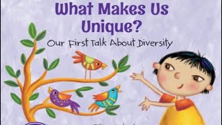 What Makes Us Unique Our First Talk About Diversity SELearning Station [upl. by Yawnoc]