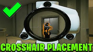 DO THIS How To Get The Best Crosshair Placement in Rainbow Six Siege  Guide 2024 [upl. by Hallee]