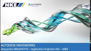 Webcast NKE  Autodesk Navisworks [upl. by Nimajneb]