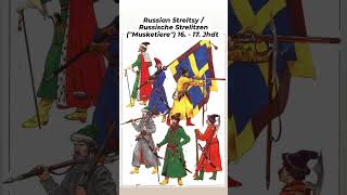 Muscovite Streltsy Russian Musketeers  Russische Musketiere Moskowiter Strelitzen 1617 century [upl. by Wootan]