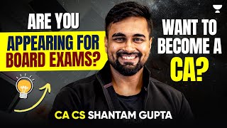 Are you appearing for Board Exams and want to become CA 🤔 [upl. by Weissmann203]