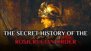 The Rosicrucian Order  The Secret Society That Connects All Religions [upl. by Weidar820]