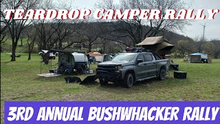 3rd Annual Texas Bushwacker TEARDROP RALLY Great Food and Great Times at 4R Ranch in Muenster TX [upl. by Acessej636]