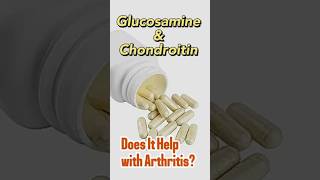 Does Glucosmine Vitamins Actually Work for Arthritis [upl. by Teteak698]