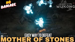 Black Myth Wukong  How to Kill Mother of Stones Easy Way [upl. by Trevorr469]