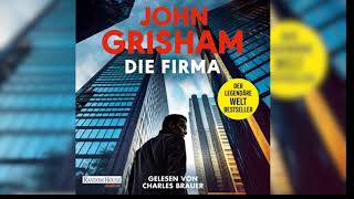 Die Firma von Die John Grisham  Krimi Thriller Hörbuch [upl. by Yahsel101]