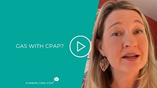 Gas with CPAP Discover Simple Solutions to Aerophagia [upl. by Anead]