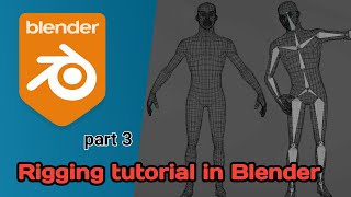 Rigging in Blender part 3  Blender rigging tutorials [upl. by Yenatirb]