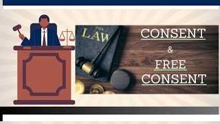 quotDifference Between Consent amp Free Consent  Contract Law Simplifiedquot [upl. by Becca]