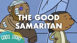 Gods Story The Good Samaritan [upl. by Irpac]