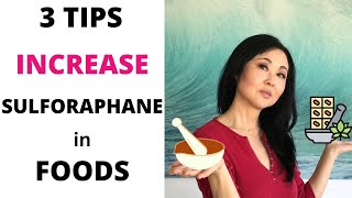 3 TIPS to INCREASE Sulforaphane in Foods [upl. by Florette372]