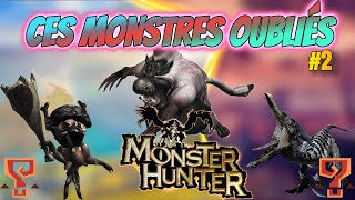 Ces MONSTRES OUBLIÉS dans MONSTER HUNTER 2 [upl. by Arekat208]