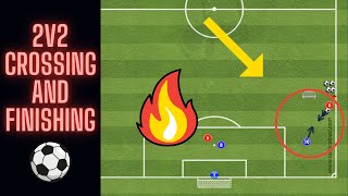 2v2 Crossing and Finishing Soccer Drill  U8  U16 [upl. by Zeke]