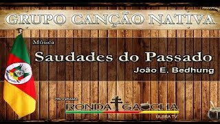 Saudades do Passado  Valsa Gaúcha [upl. by Tavis832]