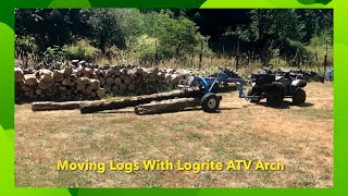 Moving Logs With Logrite ATV Arch [upl. by Katzen394]