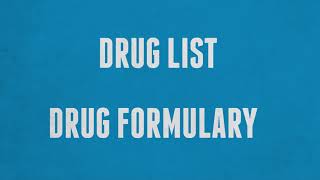 What are Drug List and Formularies [upl. by Howes707]