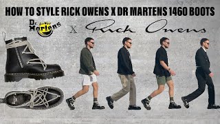 HOW TO STYLE RICK OWENS X DR MARTENS 1460 BEX LEATHER BOOTS  OUTFIT IDEAS [upl. by Prober]