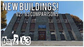 DayZ 63 NEW StructuresBuildings with 6263 Comparisons [upl. by Deppy]