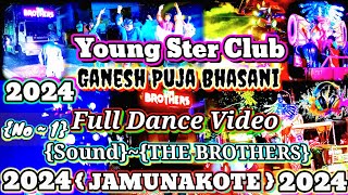 Jamunakote Ganesh Puja Bhasani 2024  Young Star Club Full Dance Video 2024  Dj Mix THE BROTHERS [upl. by Aernda323]