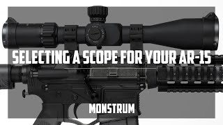 Selecting a Rifle Scope for your AR15 [upl. by Gilbertina]