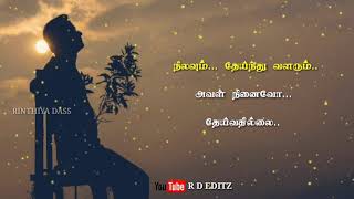 WhatsApp Status Nilavoum Theinthu Valarum  Noolum Illai Vaalum Illai [upl. by Sivrat248]