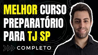 Qual o MELHOR CURSO para ESCREVENTE TJ SP 2024 [upl. by Breed917]