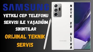 Samsung yetkili cep telefonu servisi ile yaşadığım sıkıntılar  Samsung orijinal teknik servis [upl. by Mozza]