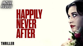 Happily Never After 2022  Review  Happily Never After  Happily Never After 2023 [upl. by Etnoek]