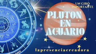 Plutón entra en Acuario un giro importante [upl. by Niroc]