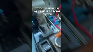 TOYOTA TUNDRA SR5 DRIVE MODE SELECTOR SWITCH [upl. by Ellerahs]