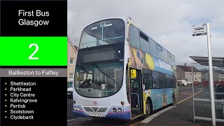 GLA First Bus Glasgow 2 Baillieston  Faifley [upl. by Naik]