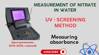 Measuring Nitrate in Water UV Screening Method Spectrophotometric Measurement of Absorbances [upl. by Ihn]