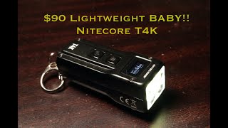 LIGHTWEIGHT BABY Nitecore T4K [upl. by Dj]