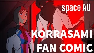 Korrasami Space AU  Fan Comic by Ansdrela [upl. by Owiat]