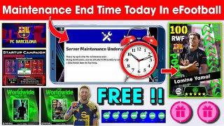 Maintenance End Time In eFootball 2025 Mobile  Pes Server Maintenance End Time 🔔🤔 [upl. by Lash]